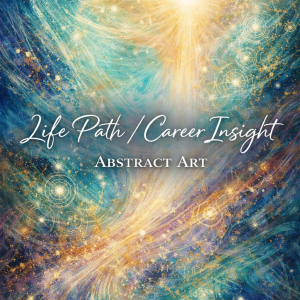 Life Path Career Insight Abstract Art psychic painting and reading